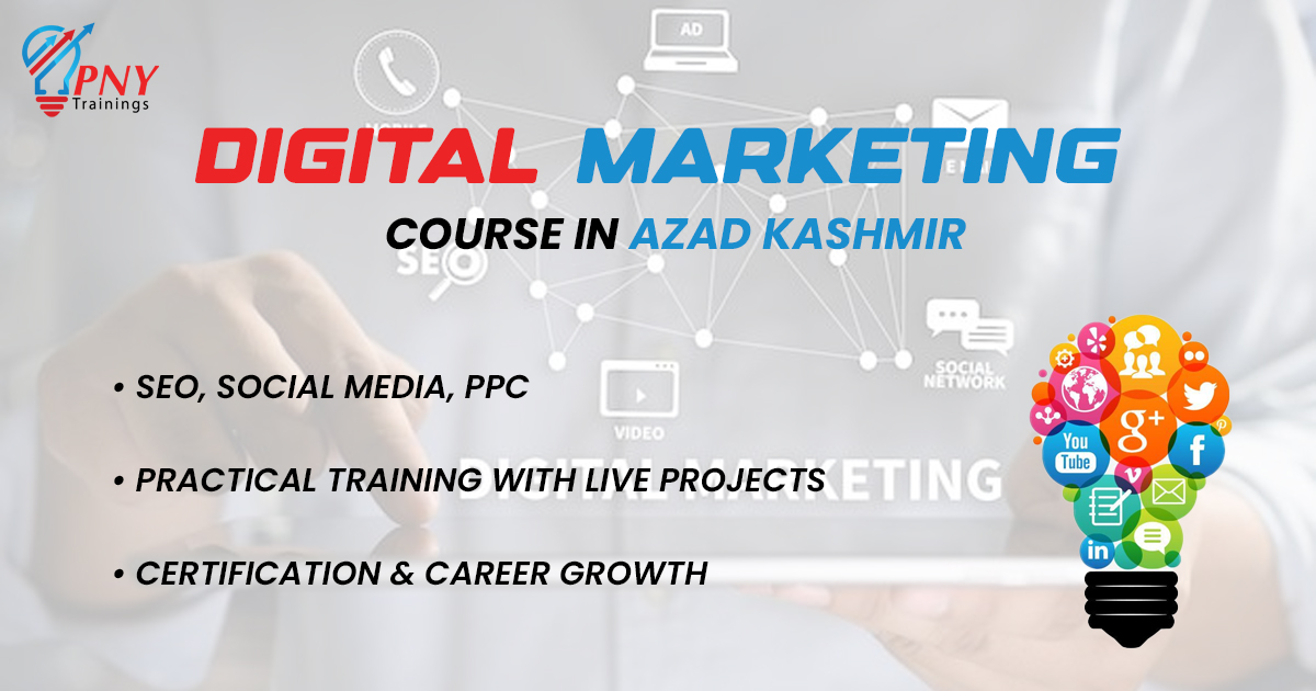 Digital Marketing Courses in Azad Kashmir